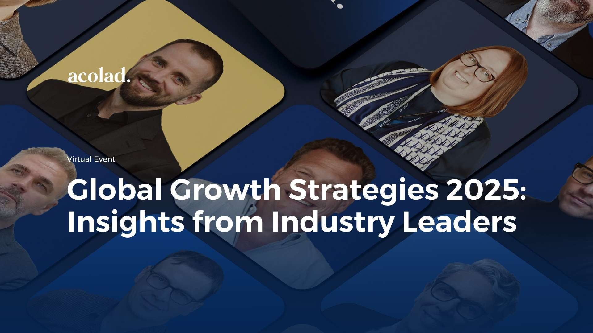 Global Growth Strategies 2025: Insights from Industry Leaders