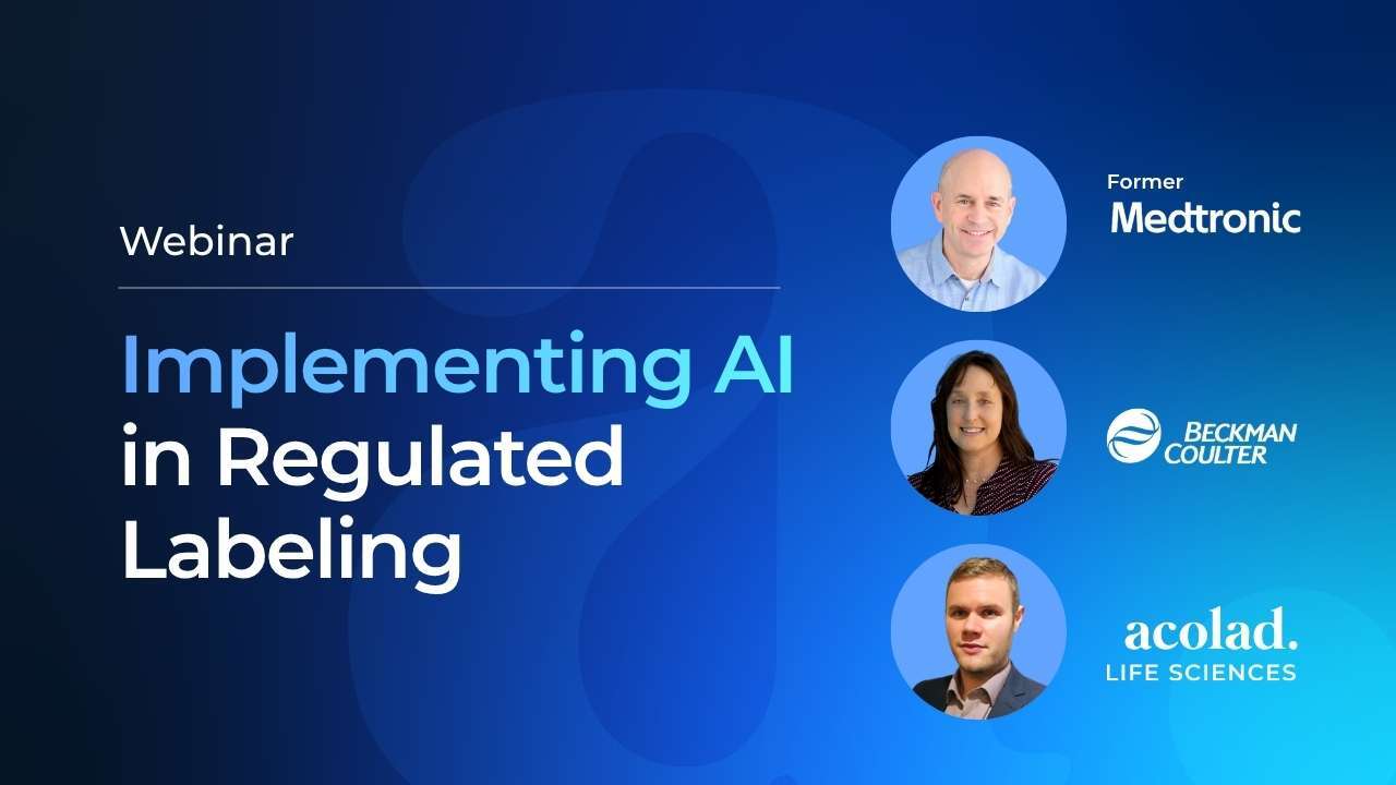 Implementing AI in Regulated Labeling: What Actually Works