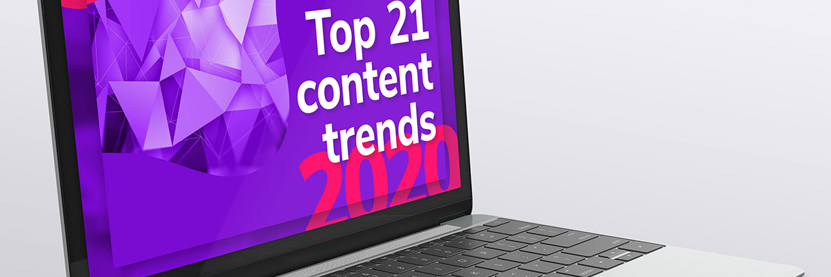 As 21 principais tendências em matéria de conteúdos 2020